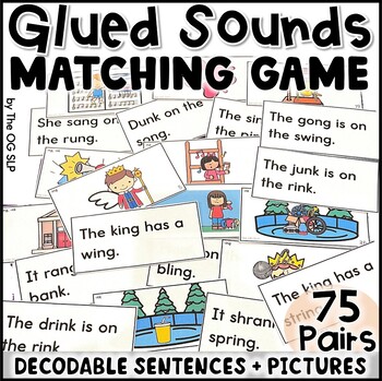 Preview of Glued Sounds Matching Decodable Sentences with Pictures: -ng, -nk Matching Game