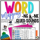 Glued Sounds NK and NG Word Mapping Worksheets and Literac