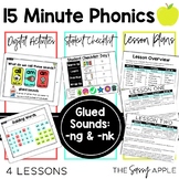 Glued Sounds -nk & -ng 15 Minute Phonics 4 Lessons Interac