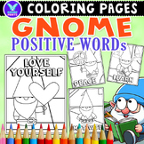 Gnome Positive Words Coloring Pages & Writing Paper Activi
