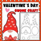 Gnome Valentine Craft / Valentine's Day Activity