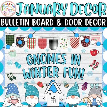 Preview of Gnomes in Winter Fun!: January And New Year Bulletin Boards And Door Decor Kits