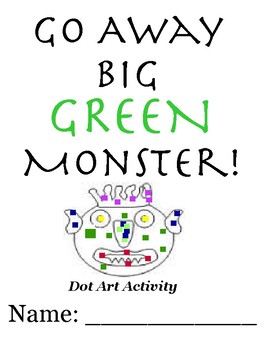 Conquering Fears: Go Away Big Green Monster Craft