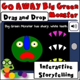 Go Away Big Green Monster - Drag and Drop - BOOM CARDS - D