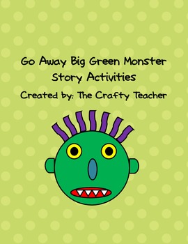Go Away Big Green Monster Story Activities
