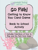 Go Fish! Getting To Know You Card Game Back to School Activity