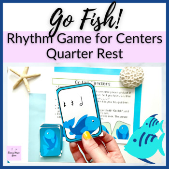Preview of Quarter Rest Go Fish Rhythm Card Game for Elementary Music Centers