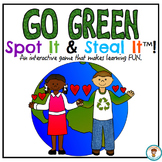 Conserve Energy, Go Green Spot It & Steal It