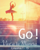 Go! Live your Way•Go! Vive tu Manera•Distance E-Learning•F