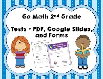 Preview of Go Math 2nd Grade Tests BUNDLE - Distance Learning Compatible!