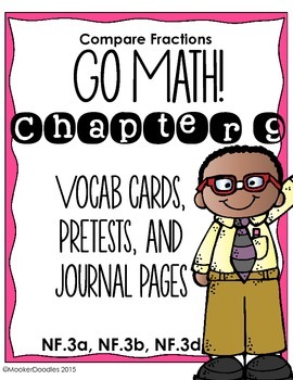 Preview of Go Math! 3rd Grade Chapter 9 Comparing Fractions Resource Pack!