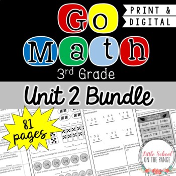 Preview of Go Math 3rd Grade Unit 2 BUNDLE Modules 6 through 9 | Distance Learning Google