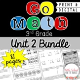 Go Math 3rd Grade Unit 2 BUNDLE Modules 6 through 9 | Dist
