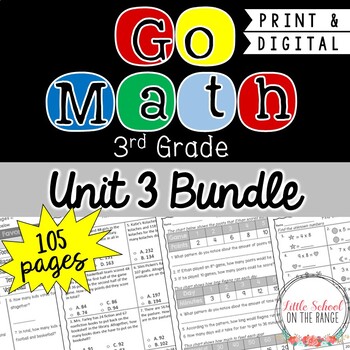 Preview of Go Math 3rd Grade Unit 3 BUNDLE Module 10 through 14 | Distance Learning Google