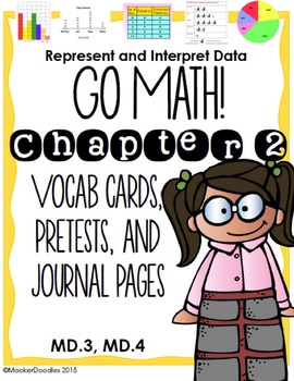 Preview of Go Math! 3rd grade Chapter 2 Resource Kit for USING DATA!