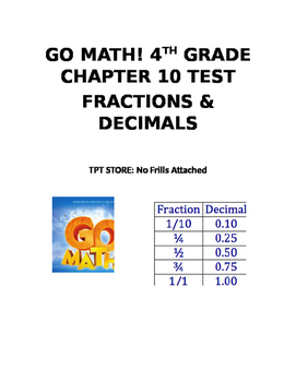 Preview of Go Math! 4th Grade Chapter 9 Test (Decimals and Fractions)