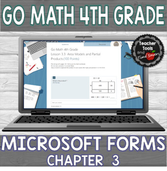 Preview of Go Math 4th Grade | Chapter 3 Activities for Microsoft Forms