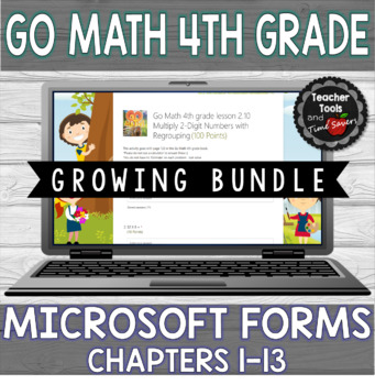 Preview of Go Math 4th Grade Lesson Activities | Microsoft Forms | Growing Bundle