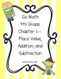 Go Math 4th Grade Review Tests Bundle - Ch. 1-13, Common Core