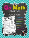 Go Math! 4th grade Focus Wall / Parent and Student newsletter