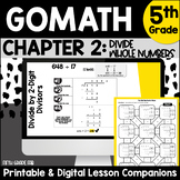 GoMath 5th Grade Chapter 2 Digital and Printable Activities