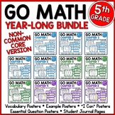 Go Math 5th Grade Resource Bundle for the Year - NON Commo