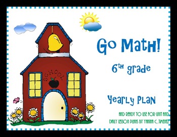 Preview of Go Math! 6th grade. Annual Plans aligned with the COMMON CORE