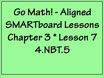 Preview of Go Math Aligned - Ch 3 Lesson 7 Word Problems 4.NBT.5