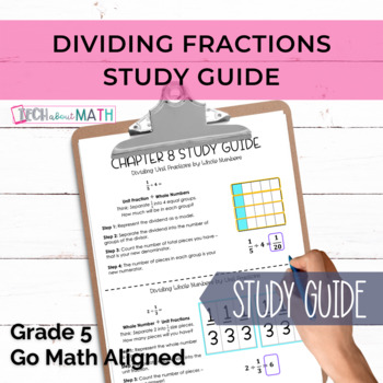 Preview of Go Math Aligned Grade 5 Chapter 8 Study Guide: Dividing Fractions