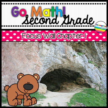 Preview of Go Math! Chapter 1 Second Grade Focus Wall