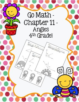 Preview of Go Math Chapter 11 - 4th Grade - Angles Practice - Spring