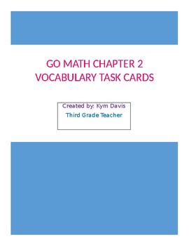 Preview of Go Math! Chapter 2 Vocabulary Task Cards