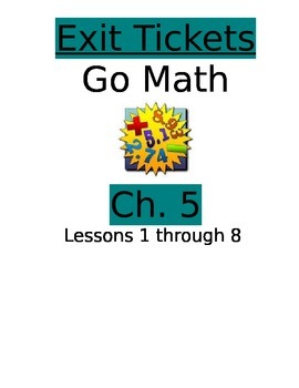Preview of Go Math Chapter 5 Exit Slips/Quizzes/Quick Checks