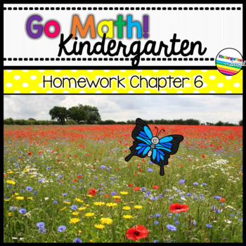 Preview of Go Math! Chapter 6 Kindergarten Homework