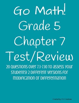 Preview of Go Math! Chapter 7 Test/Review with Answer Key