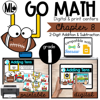 Preview of GoMath Centers, Chapter 8-Two Digit Add. & Sub.,Printable & Distance Learning