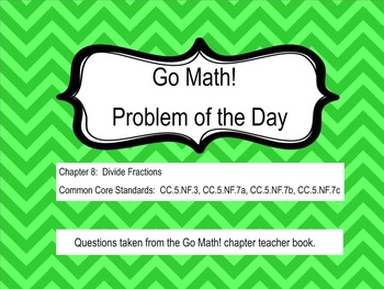 Preview of Go Math! Chapter 8 Problem of the Day, 5th Grade- SMART Board