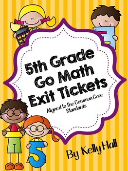 Preview of Go Math Exit Tickets Grade 5