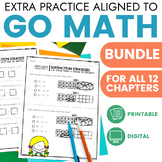 Go Math Practice - First Grade - All Chapters BUNDLE - Pri
