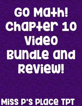 Preview of Go Math! First Grade Chapter 10 Instructional Video with Review