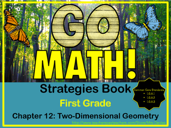 Preview of Go Math! First Grade Chapter 12 Two Dimensional Geometry Strategies Book