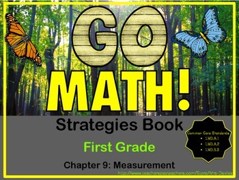 Preview of Go Math! First Grade Chapter 9 Measurement Strategies Reference Book