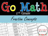 Go Math Second Grade: Chapter 4 Supplement  - Fraction Concepts