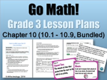 Preview of Go Math Grade 3 Chapter 10 (Lessons 10.1-10.9 w/ Journal Prompts & Vocabulary)