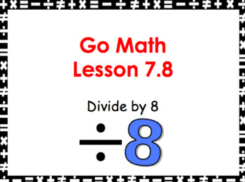 Preview of Go Math Grade 3 Chapter 7 Slides