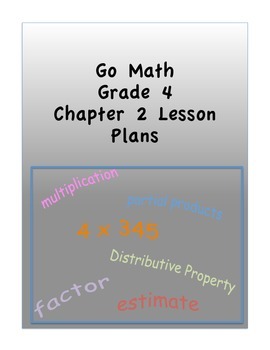 Preview of Go Math Grade 4 Chapter 2 Lessons