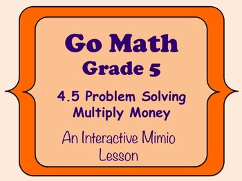 problem solving multiply money lesson 4.5
