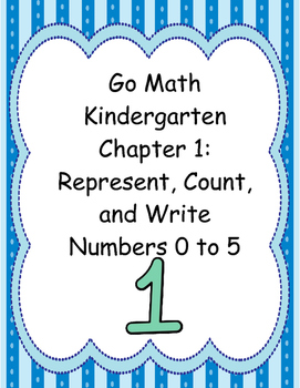 Go Math Kindergarten Chapter 1 Version 2015 by Fabulosa Teacher | TpT