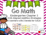 Go Math Kindergarten Chapter 3 (Differentiated Centers)