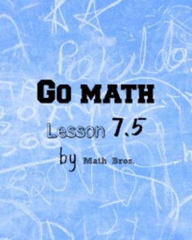 Preview of Go Math Lesson Plans Unit 7 Grade 5